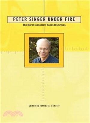 Peter Singer Under Fire ─ The Moral Iconoclast Faces His Critics