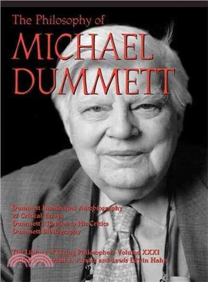 The Philosophy of Michael Dummett