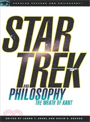 Star Trek and Philosophy ─ The Wrath of Kant