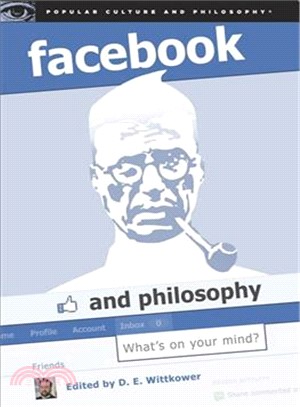 Facebook and Philosophy: What's on Your Mind?