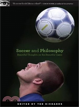 Soccer and Philosophy ─ Beautiful Thougths on the Beautiful Game