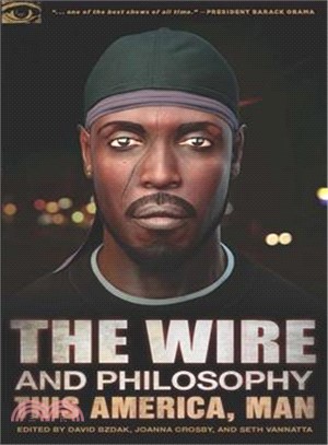 The Wire and Philosophy ─ This America, Man