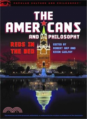 The Americans and Philosophy ─ Reds in the Bed