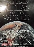 Times Atlas of the World: Comprehensive Edition