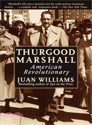 Thurgood Marshall ─ American Revolutionary