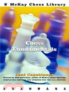 Chess Fundamentals: Completely Revised and Updated for the 21st Century