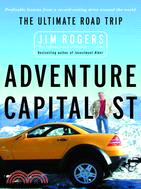 Adventure Capitalist ─ The Ultimate Road Trip