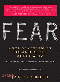 Fear ─ Anti-Semitism in Poland After Auschwitz