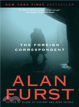 The Foreign Correspondent ─ A Novel