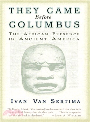 They Came Before Columbus ─ The African Presence in Ancient America