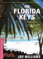 The Florida Keys ─ A History & Guide