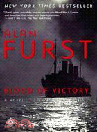 Blood of Victory ─ A Novel