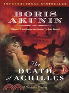 The Death of Achilles ─ A Novel
