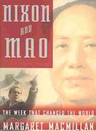 Nixon and Mao ─ The Week That Changed the World