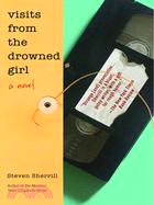 Visits From The Drowned Girl | 拾書所