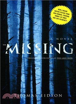The Missing: A Novel