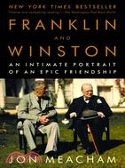 Franklin And Winston ─ An Intimate Portrait Of An Epic Friendship