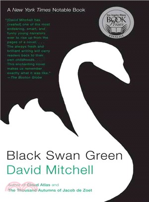 Black swan green :a novel /