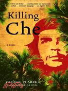 Killing Che