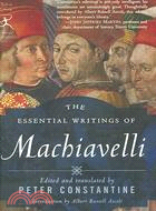 The Essential Writings of Machiavelli