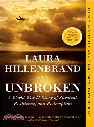 Unbroken ─ A World War II Story of Survival, Resilience, and Redemption