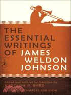 The Essential Writings of James Weldon Johnson