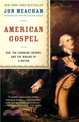 American Gospel ─ God, the Founding Fathers, And the Making of a Nation