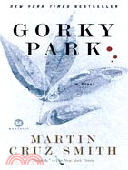 Gorky Park ─ A Novel