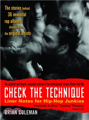 Check the Technique ─ Liner Notes for the Hip-hop Junkies