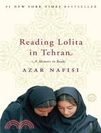 Reading Lolita in Tehran ─ A Memoir in Books | 拾書所