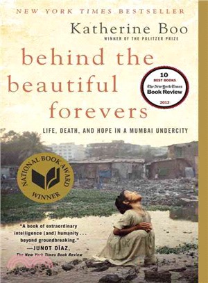 Behind the Beautiful Forevers ─ Life, Death, and Hope in a Mumbai Undercity