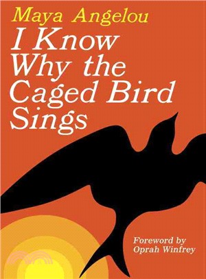 I Know Why the Caged Bird Sings