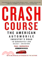 Crash Course ─ The American Automobile Industry\