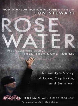 Rosewater ─ A Family's Story of Love, Captivity, and Survival