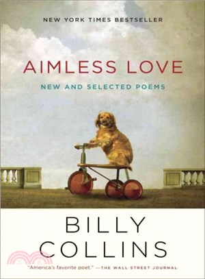 Aimless Love ─ New and Selected Poems