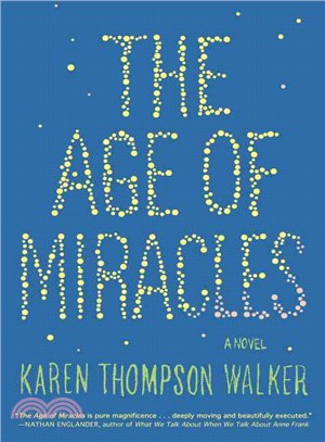The Age of Miracles /