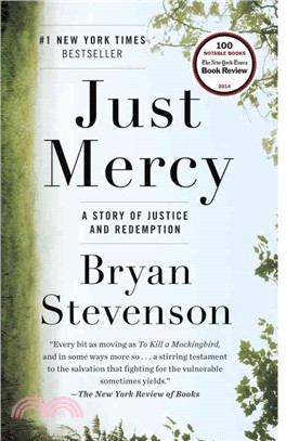 Just Mercy: A Story of Justice and Redemption