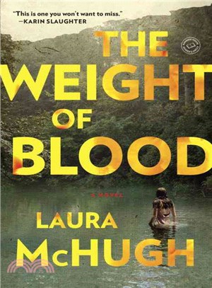 The weight of blood :a novel /