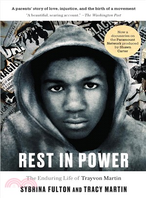 Rest in Power ─ The Enduring Life of Trayvon Martin
