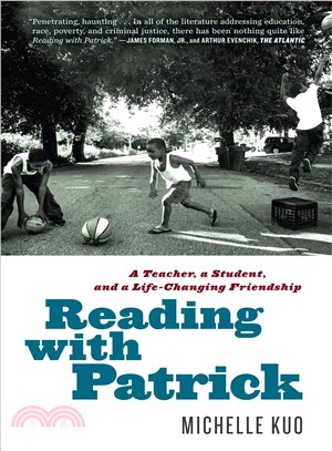 Reading with Patrick :  a teacher, a student, and a life-changing friendship /