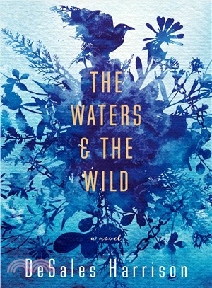 The Waters & the Wild