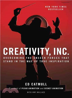 Creativity, Inc. ─ Overcoming the Unseen Forces That Stand in the Way of True Inspiration