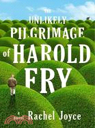 The unlikely pilgrimage of Harold Fry :a novel /