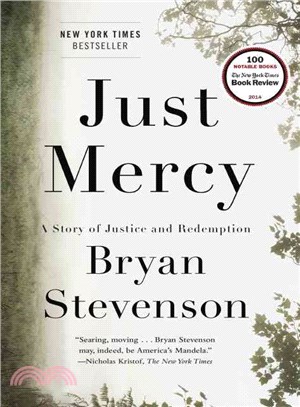 Just mercy :a story of justice and redemption /