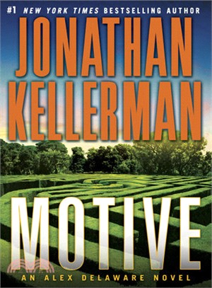 Motive－An Alex Delaware Novel