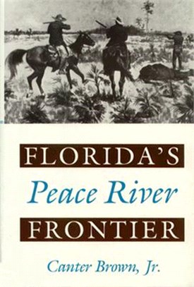 Florida's Peace River Frontier