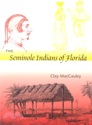 The Seminole Indians of Florida