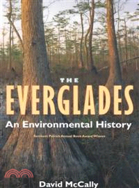 The Everglades ― An Environmental History