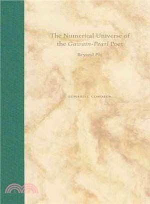 The Numerical Universe of the Gawain-Pearl Poet ― Beyond Phi