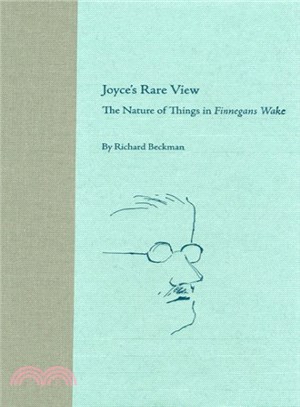 Joyce's Rare View ― The Nature of Things in Finnegans Wake